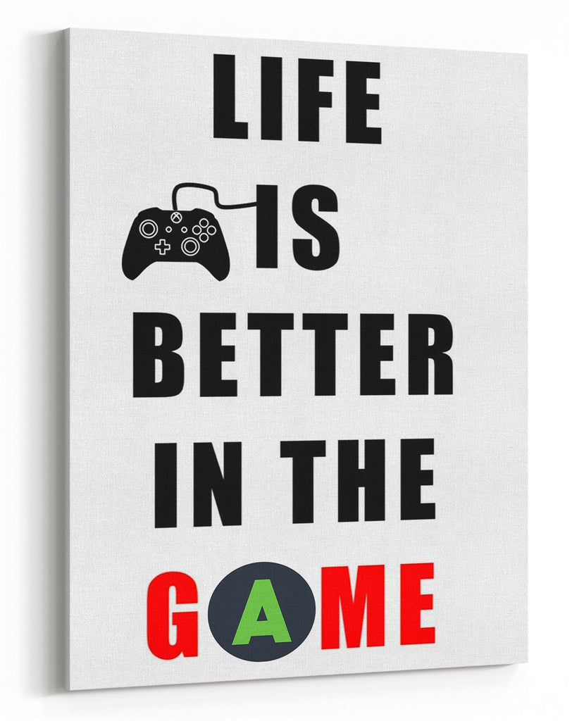 GnG Gaming A4 Word Quote Canvas For Kids Bedrooms Artwork Life Is Better XB